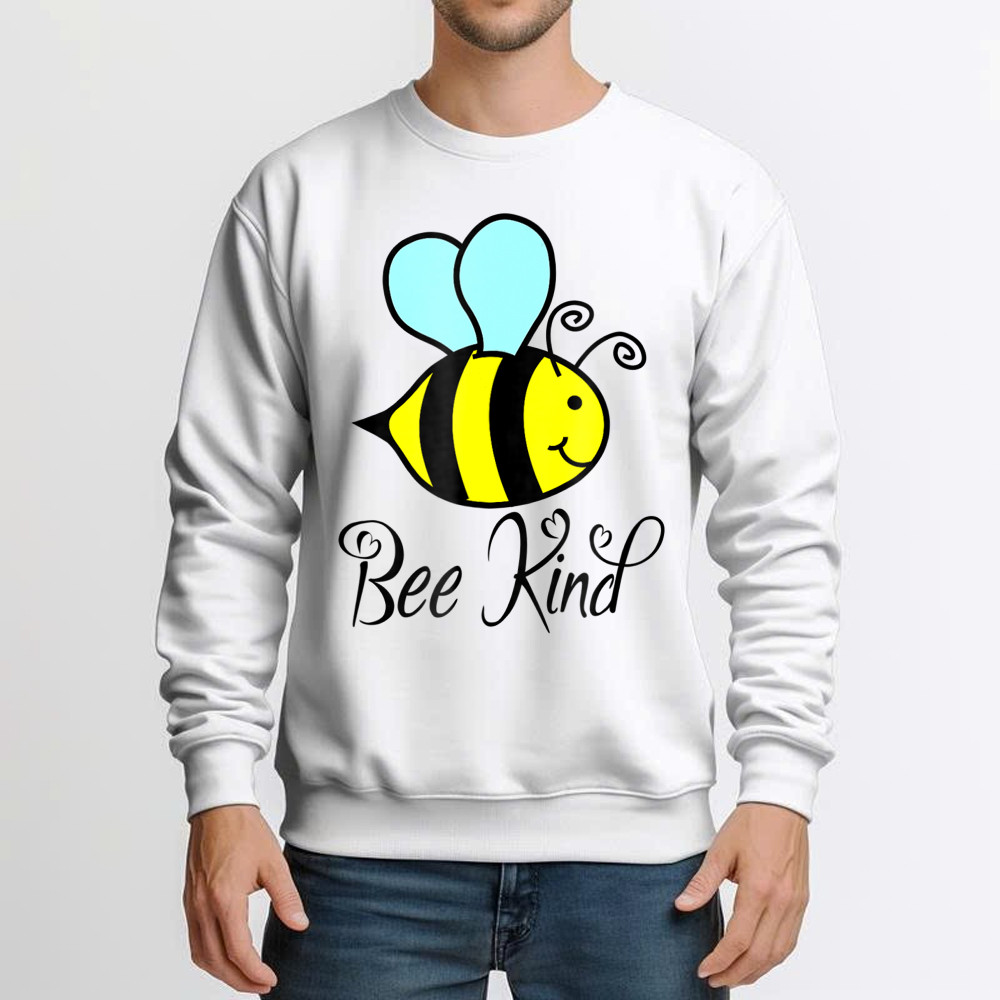 Bee Kind Sweatshirt Choose Kindness Apparel Gift For Daughter And Teens Bee Kind Sweatshirt Choose Kindness Apparel Gift For Daughter And Teens