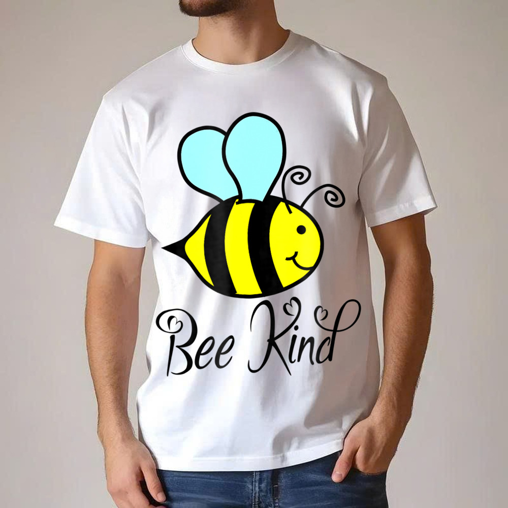 Bee Kind T-Shirt Choose Kindness Apparel Gift For Daughter And Teens Bee Kind T-Shirt Choose Kindness Apparel Gift For Daughter And Teens