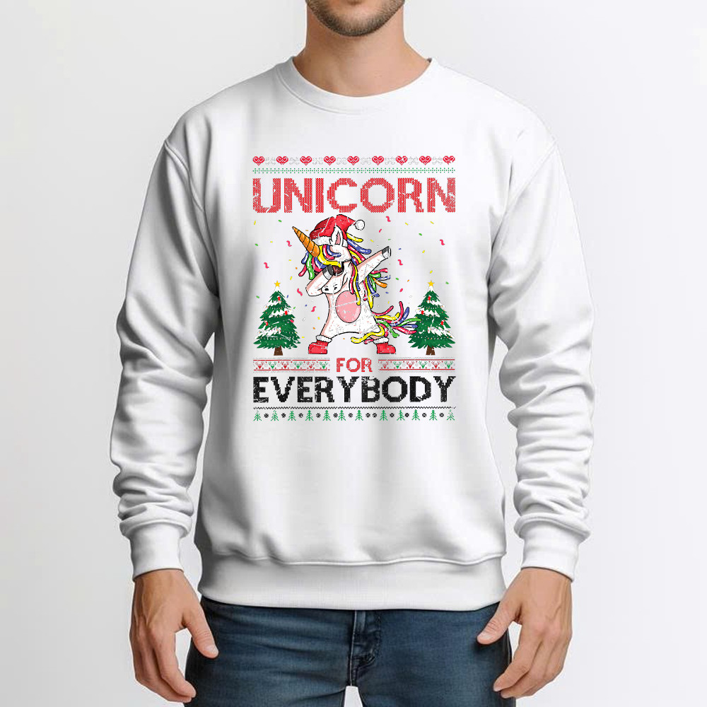 Dabbing Unicorn For Everybody Christmas Sweatshirt Fun Christmas Gift For Unicorn Lovers Dabbing Unicorn For Everybody Christmas Sweatshirt Fun Christmas Gift For Unicorn Lovers