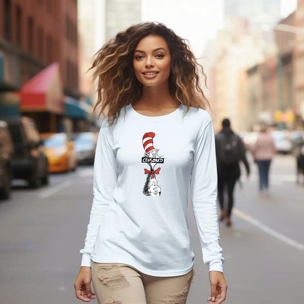 Dr. Seuss CENSORED Cat In The Hat Long Sleeve Shirt Funny Parody Gift For Adults Dr. Seuss CENSORED Cat In The Hat Long Sleeve Shirt Funny Parody Gift For Adults