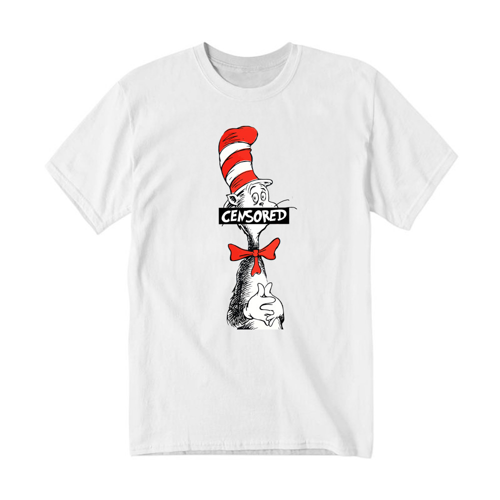 Dr. Seuss CENSORED Cat In The Hat T-Shirt Funny Parody Gift For Adults