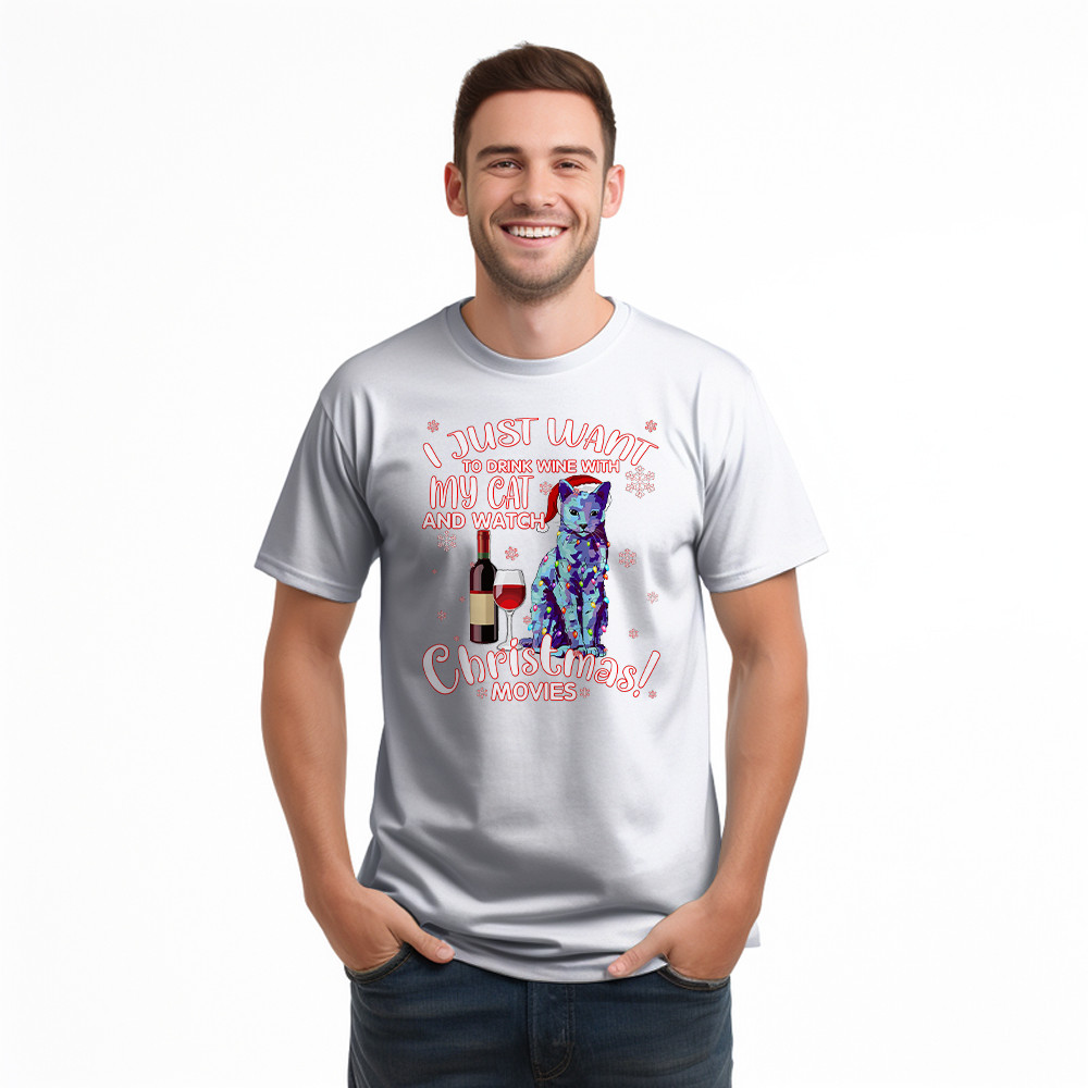 I Just Want To Drink Wine With My Cat T-Shirt Gift For Cat Lovers I Just Want To Drink Wine With My Cat T-Shirt Gift For Cat Lovers