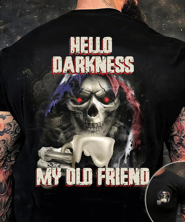 Texas Skull Hello Darkness My Old Friend Shirt Cool Sayings Texan Clothing Texas Skull Hello Darkness My Old Friend Shirt Cool Sayings Texan Clothing
