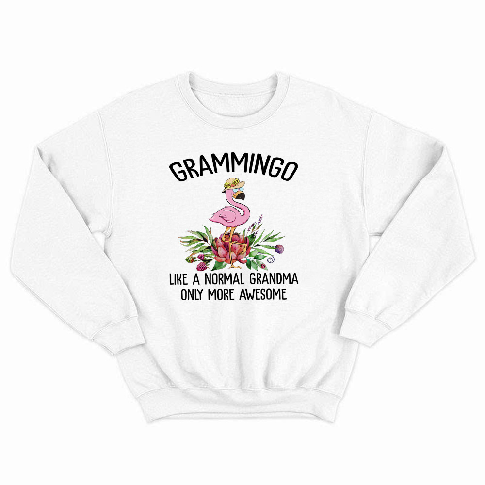 Gramming Like A Normal Grandma Only More Awesome Sweatshirt Funny Flamingo Shirts Grandma Gift Rivonaprint