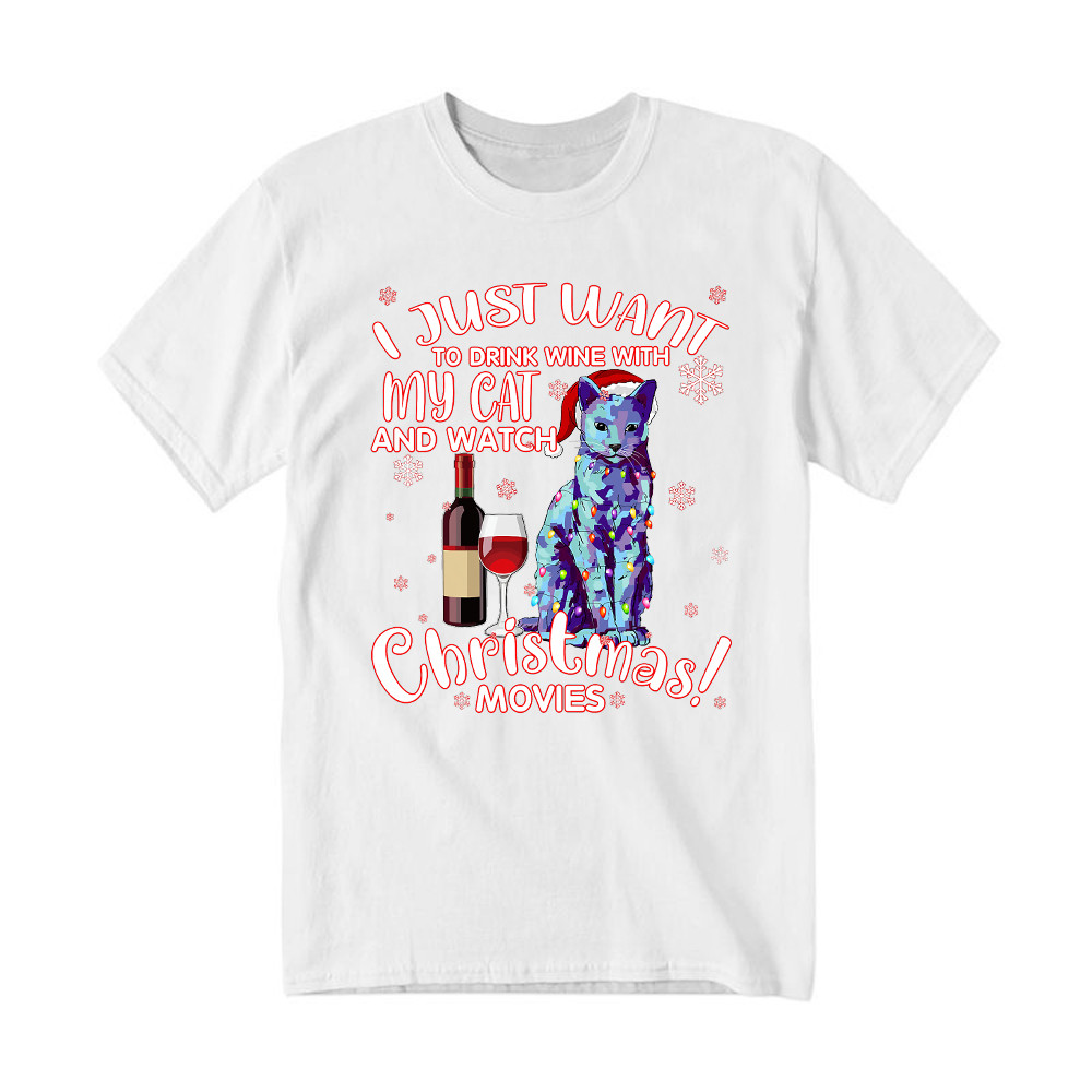 I Just Want To Drink Wine With My Cat T-Shirt Best Gifts For New Cat Owners Rivonaprint