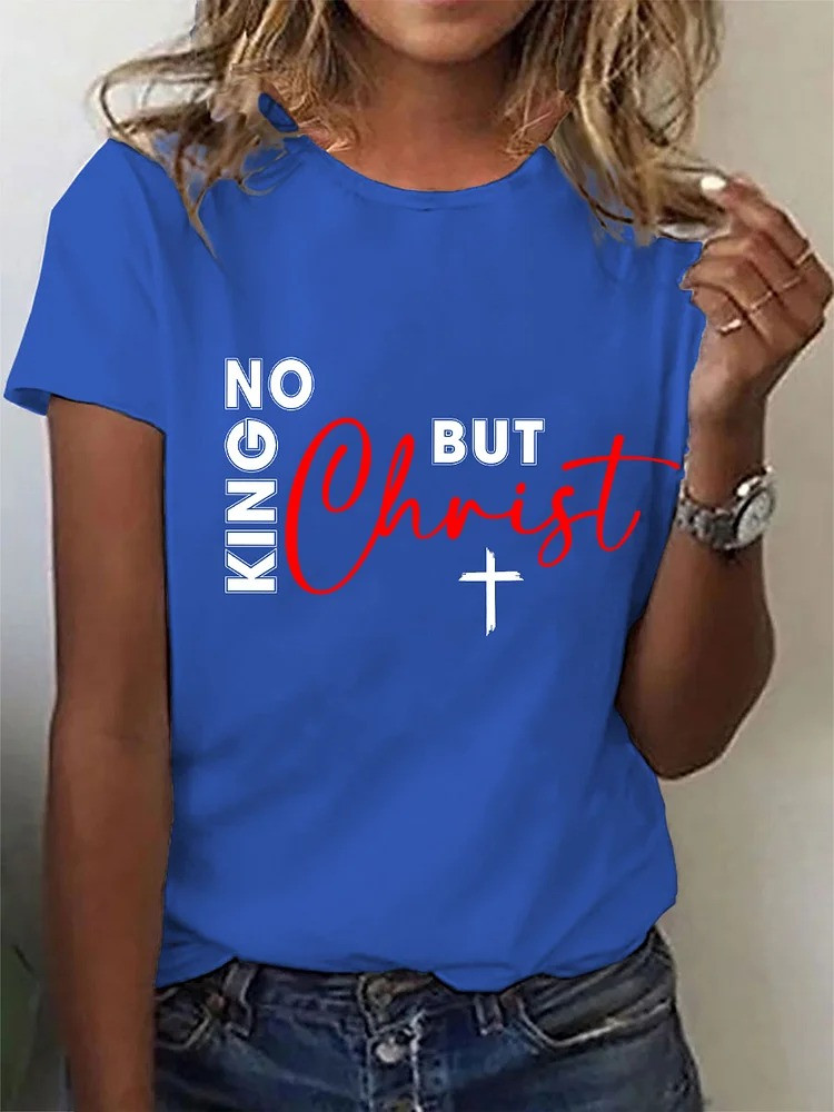 No King But Christ T-Shirt No Kings Merch Faith Apparel Gifts For Liberal Rivonaprint
