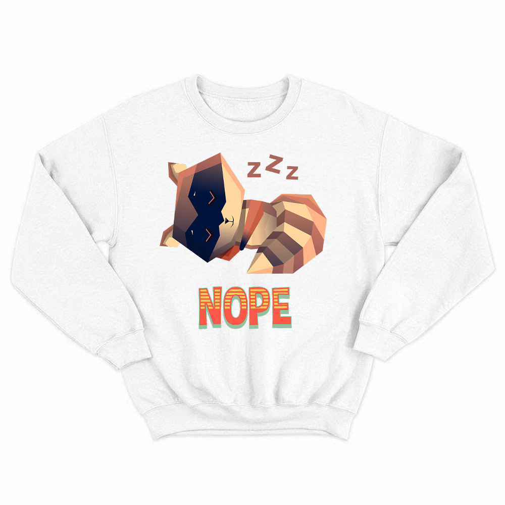 Racoon Sleeping Nope Sweatshirt Funny Raccoon Shirt Related Themed Gifts Rivonaprint
